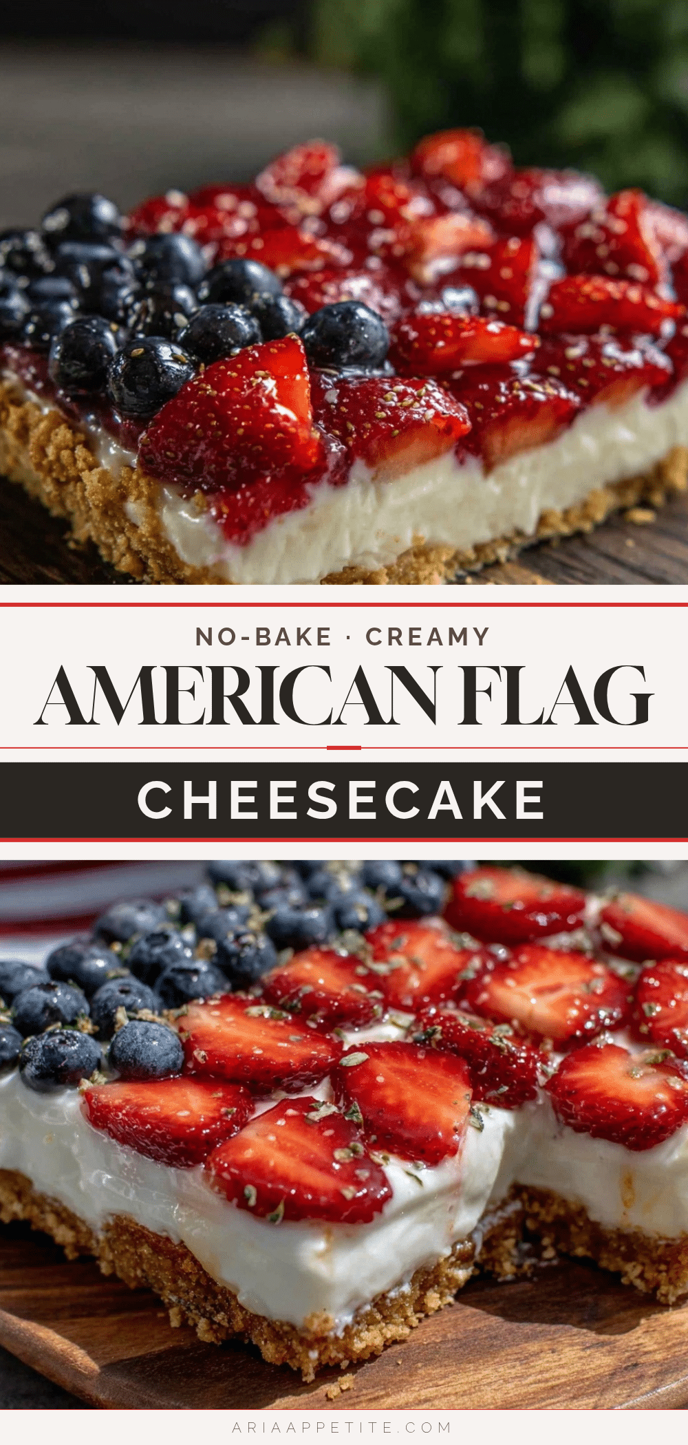 Creamy No-Bake American Flag Strawberry Cheesecake recipe